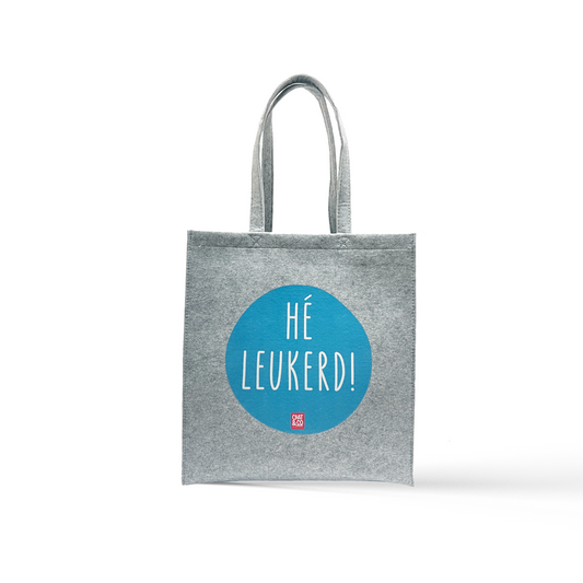 Vilten tas met hengsel en opdruk Hé Leukerd!